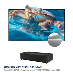 Trọn bộ máy chiếu siêu gần Epson EH-LS970B + màn chiếu khung VIVIDSTORM Lite Hyper ALR
